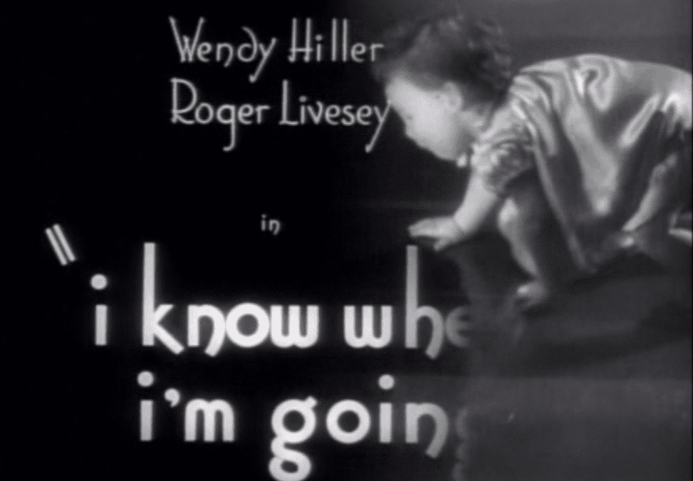 I Know Where I’m Going (1945)