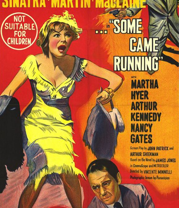 All Twisted Up Inside:  Arthur Kennedy and Frank Sinatra in Some Came Running (1958)